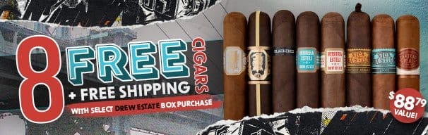 8 Free Cigars + Free Shipping with Select Drew Estate Boxes!