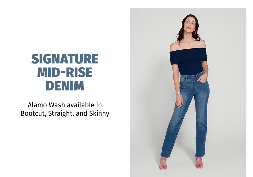 SIGNATURE MID-RISE DENIM ☆ Alamo Wash available in Bootcut, Straight, and Skinny