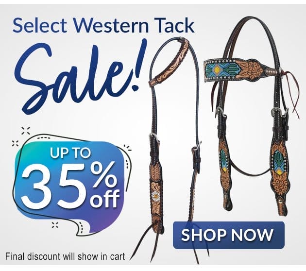 Western tack sale - 35% off in cart