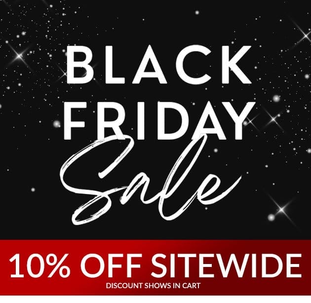 Black friday sale - sitewide savings