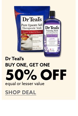 Dr Teal's BOGO 50% off