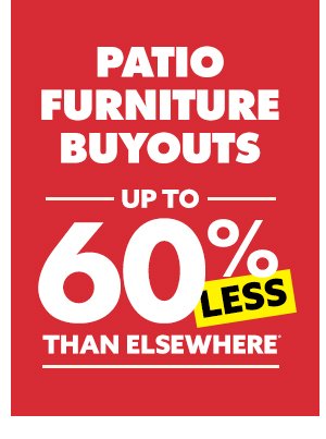 Patio Furniture Buyouts