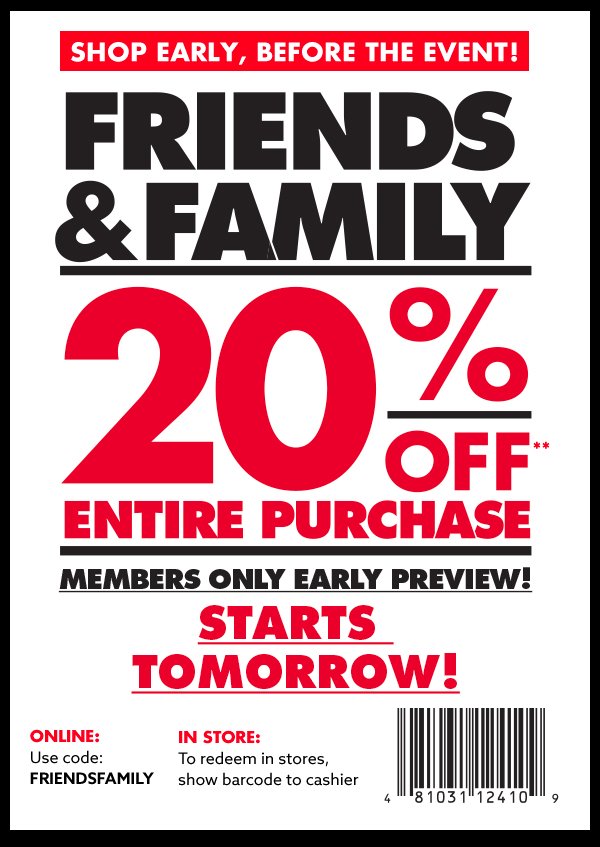 Use code FRIENDSFAMILY at checkout