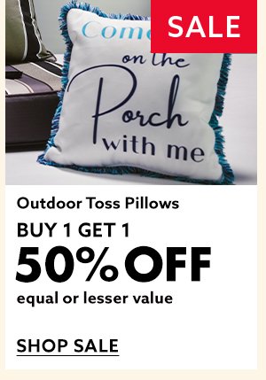 Outdoor Toss Pillows Buy 1, Get 1 50% Off