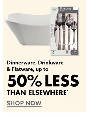 Dinnerware, Drinkware & Flatware