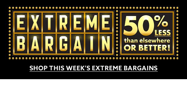 Extreme Bargains 