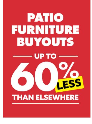 Patio Furniture Buyouts