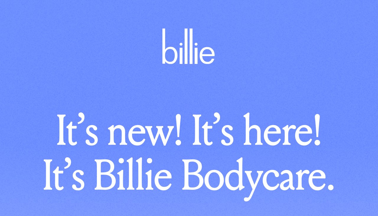 It's new! It's here! It's Billie Bodycare.