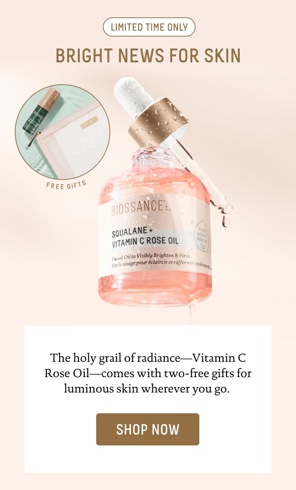 Bright News for Skin: 2 Free Gifts with Vitamin C Rose Oil