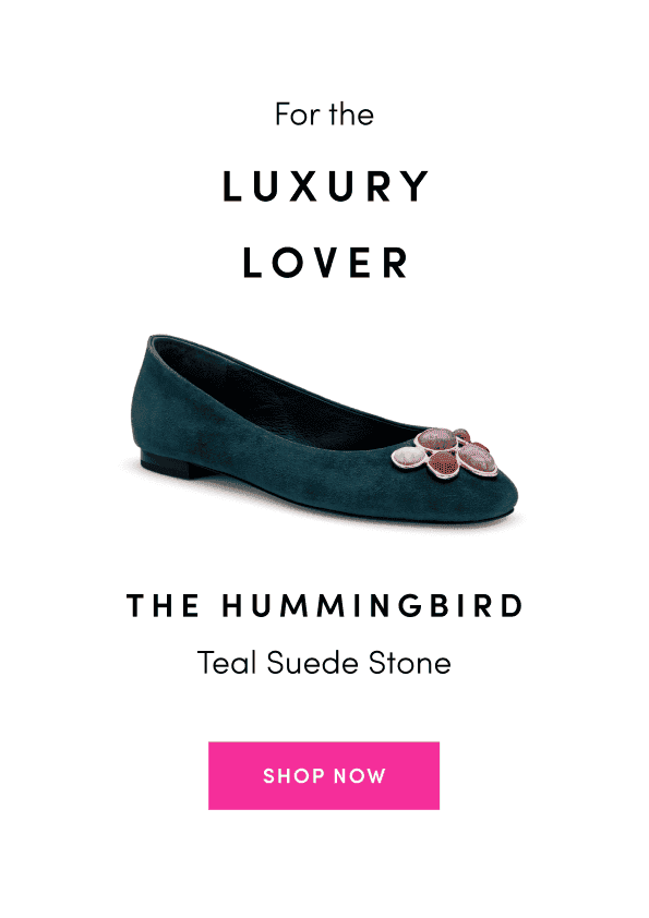 Hummingbird in Teal Suede Stone: for the luxury lover