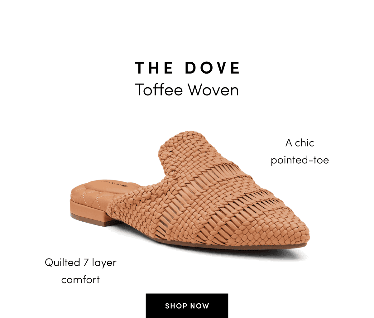 The Dove Toffee Woven