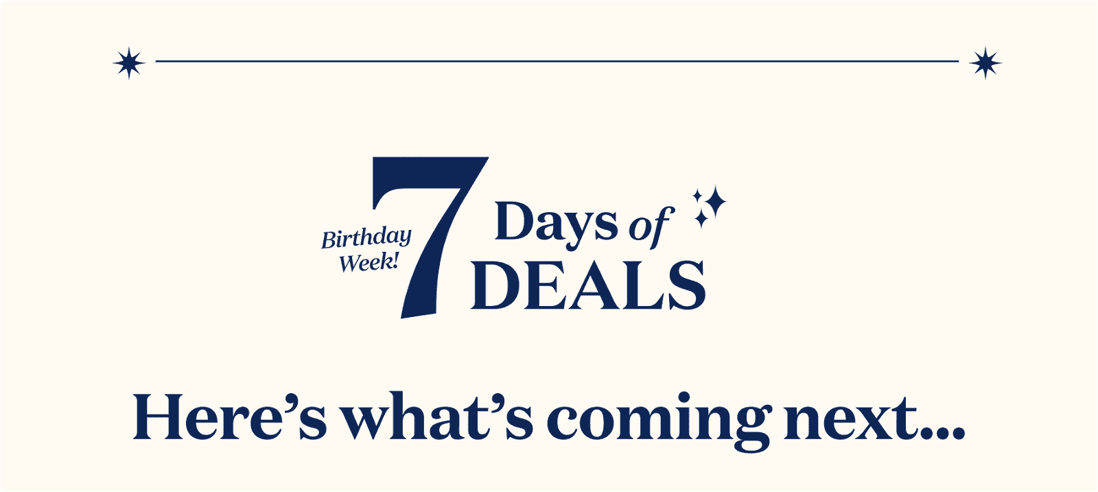 7 Days of Deals - Here's what 's coming next