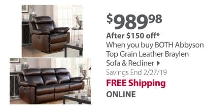 \\$150 off + Free Shipping if you buy BOTH Abbyson Top Grain Leather Braylen Sofa & Recliner