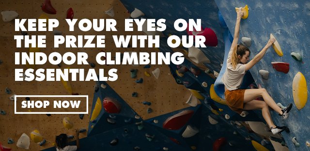 Keep your eyes on the prize with our indoor climbing essentials.