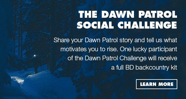The Dawn Patrol Social Challenge