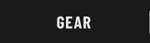 GEAR