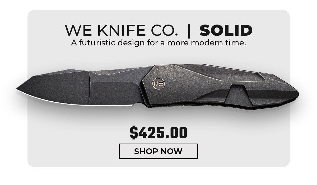 WE Knife Co. Solid