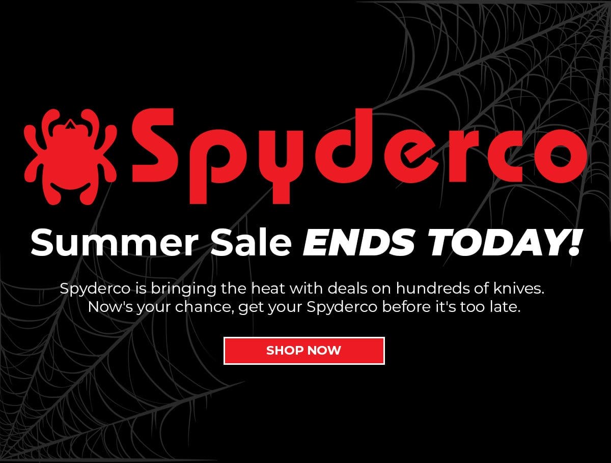 Spyderco Summer Sale ends tonight!