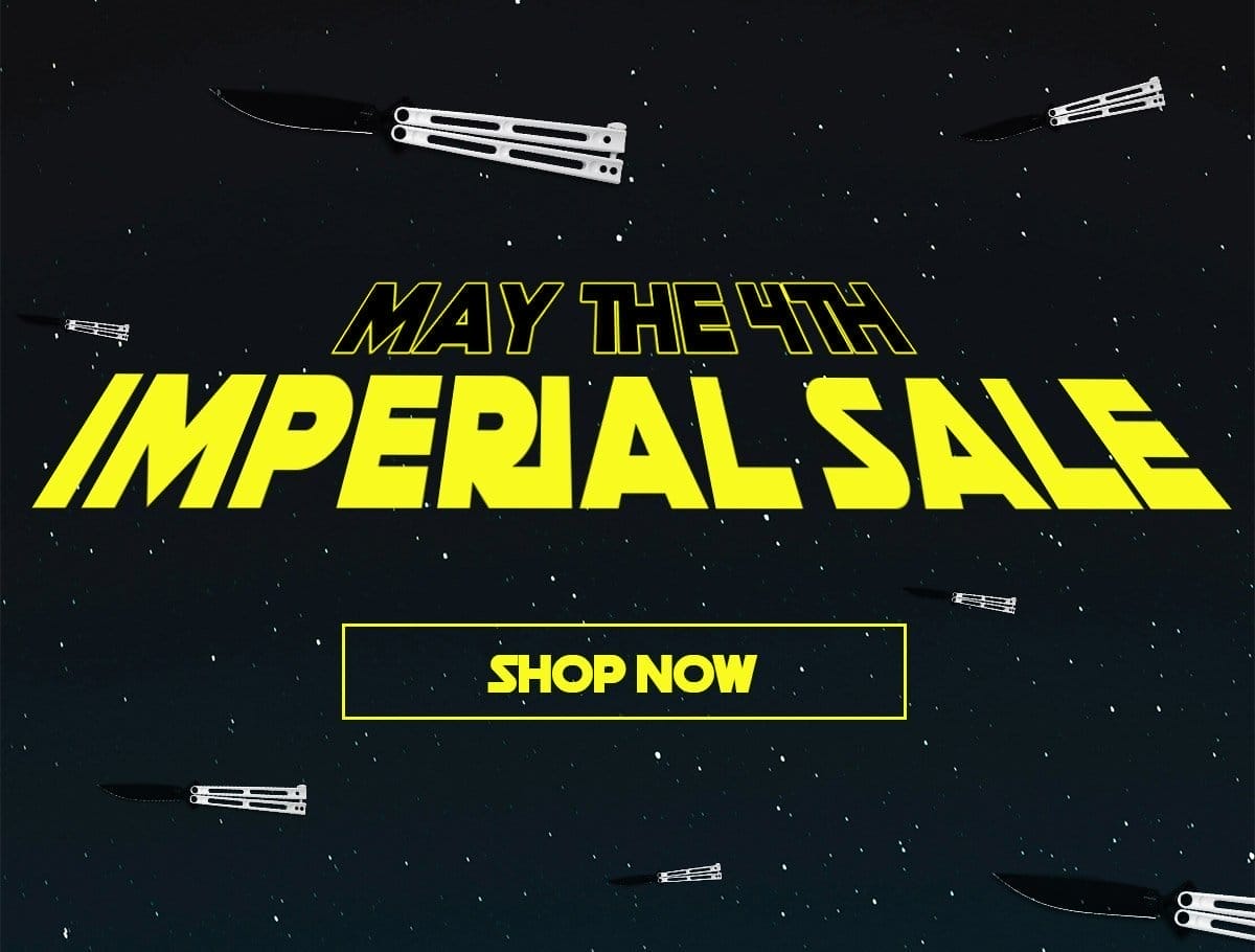 May The 4th Imperial Sale