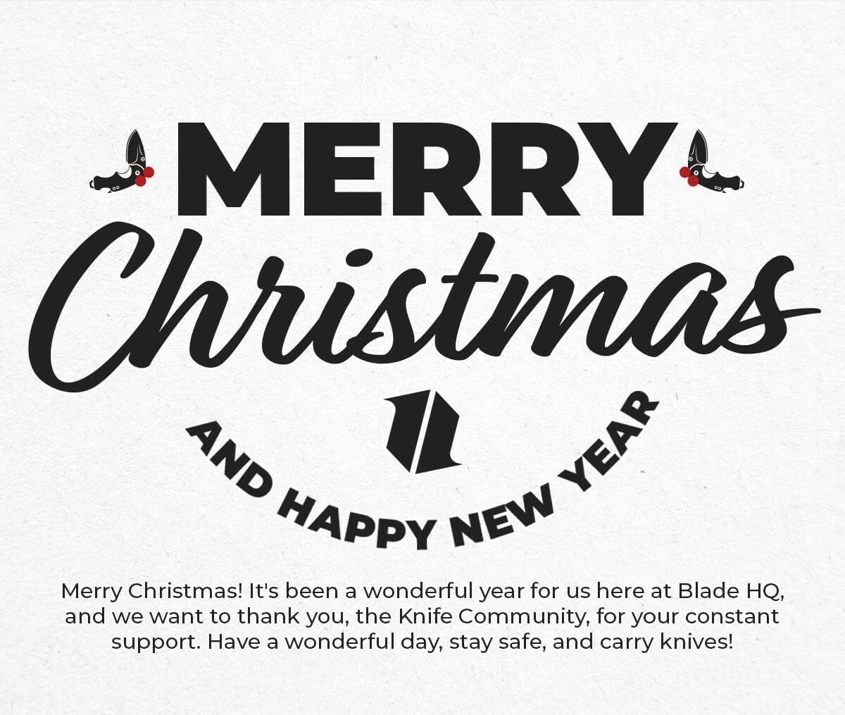 Merry Christmas from Blade HQ!