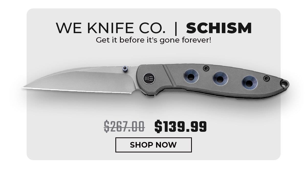 WE Knife Co. Schism