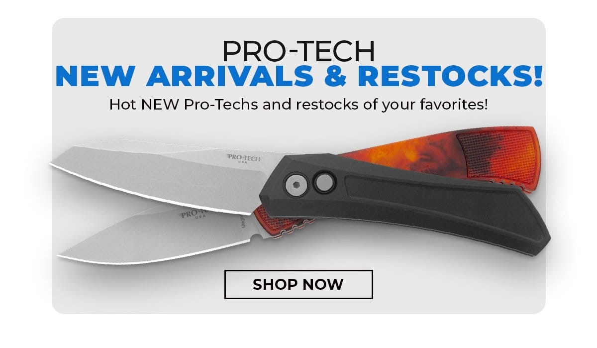 Pro-Tech New Arrivals & Restocks