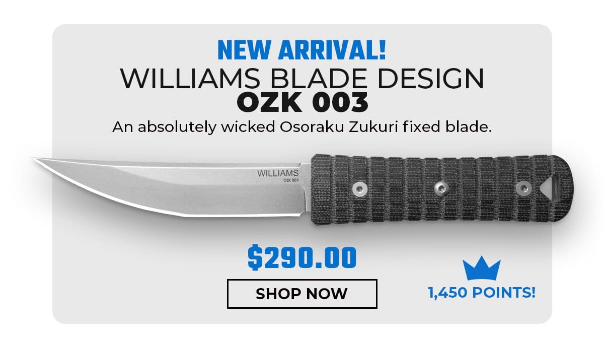 Williams Blade Design OZK 003