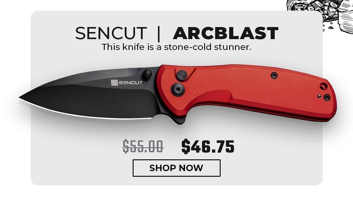 SENCUT ArcBlast