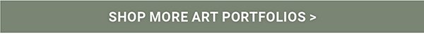 Shop More Art Portfolios >