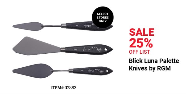Blick Luna Palette Knives by RGM Sale 25% Off List