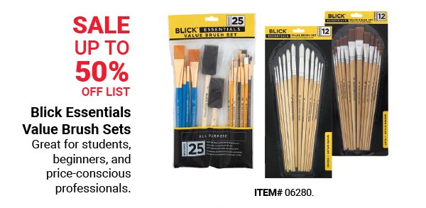 Sale Up to 50% off list: Blick Essentials Value Brush Sets