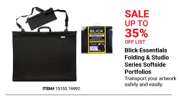 Sale Up To 35% off list: Blick Essentials Folding & Studio Series Softside Portfolios