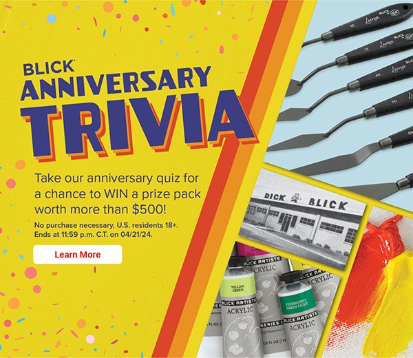 Blick Anniversary Trivia - Learn More