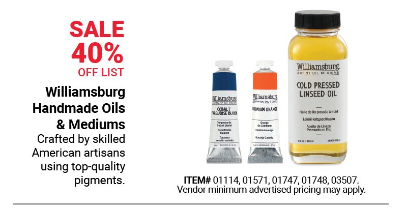 Sale 40% Off List: Williamsburg Handmade Oils & Mediums
