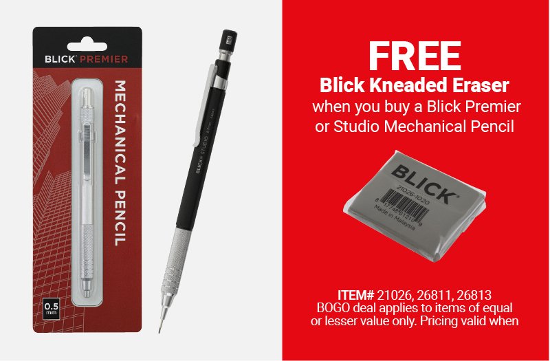 Free Blick Kneaded Eraser when you buy a Blick Premier or Studio Mechanical Pencil