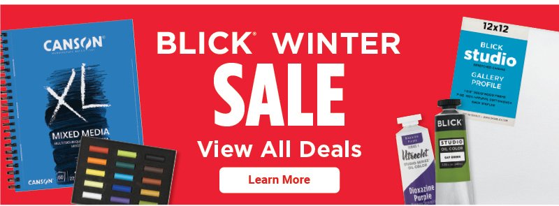 Blick Winter Sale: View All Deals