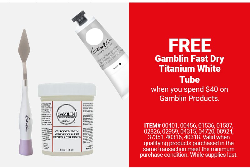 Free Gamblin Fast Dry Titanium White Tube when you spend \\$40 on Gamblin Products