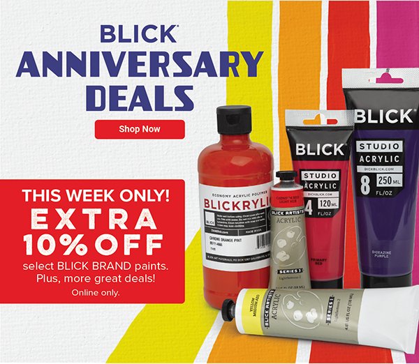 Blick 113th Anniversary Deals - THIS WEEK ONLY