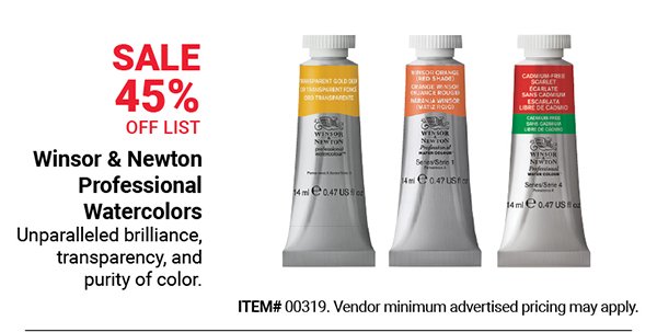 Winsor & Newton Professional Watercolors Sale 45% Off List