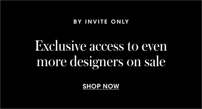 the designer event, by invite only