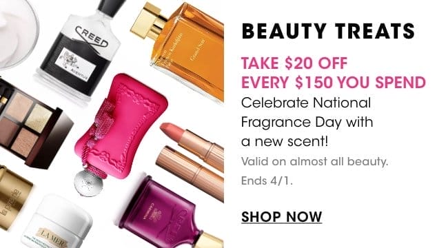 beauty treats - take \\$20 off every \\$150 you spend