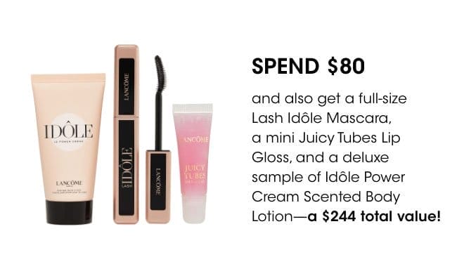 Spend \\$80 and also get a 3-piece gift set (a \\$244 total value)