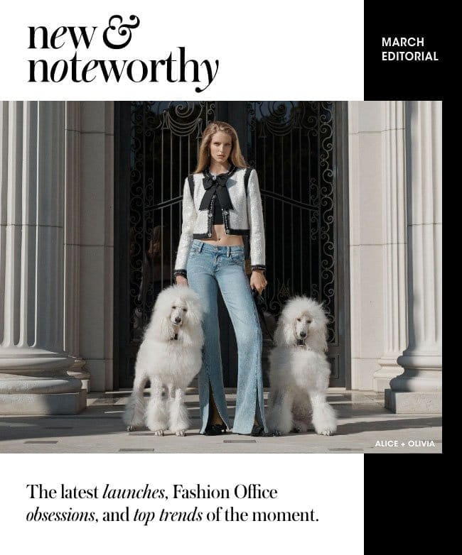 new and noteworthy - March Editorial