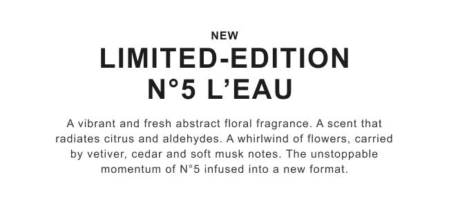 New Limited-Edition N.5 L'Eau