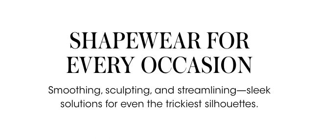 shapewear for every occasion