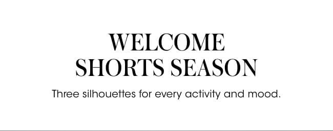 welcome shorts season