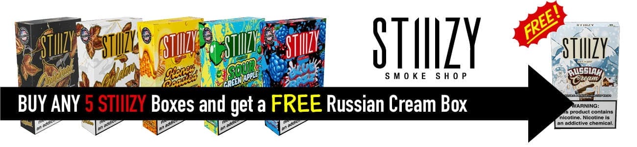 Buy any 5 STIIIZY wraps and get a FREE Russian Cream box! Hurry! Offer Ends June, 30, 2024