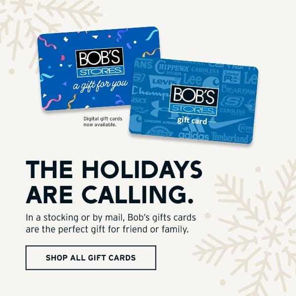 The Holidays Are Calling - Click to Shop All Gift Cards