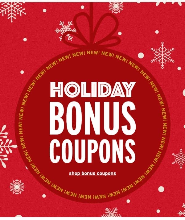 Holiday Bonus Coupons - Click to Shop All Bonus Coupons