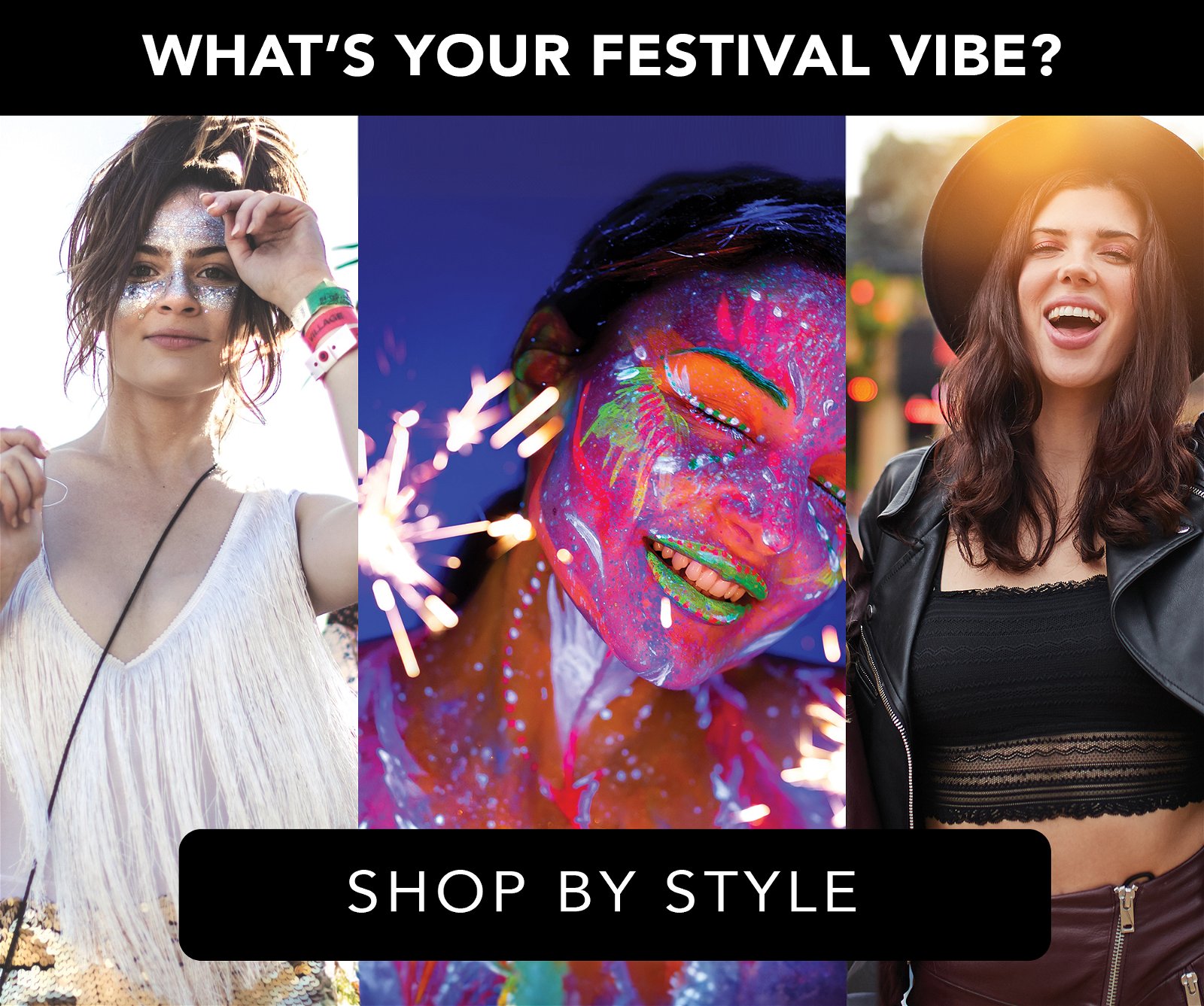 Shop By Festival Style >